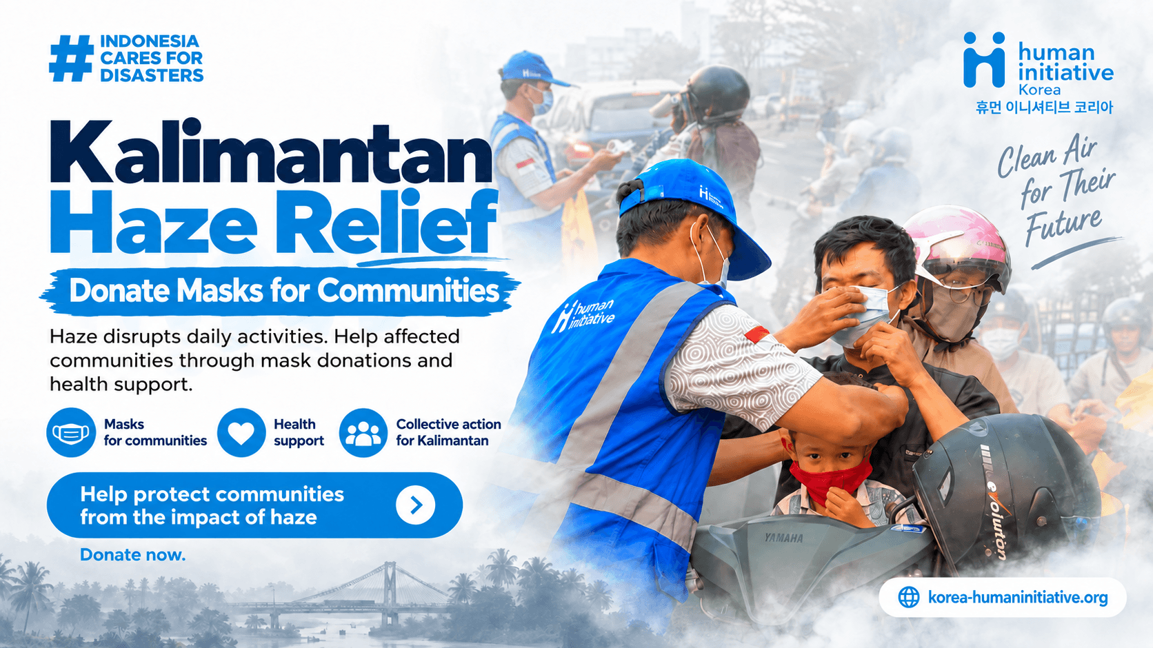 Kalimantan Haze Relief — Help Provide Masks
